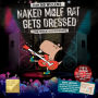 Naked Mole Rat Gets Dressed + Vinyl Album (B&N Exclusive Edition)