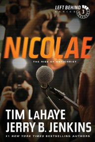 Title: Nicolae: The Rise of Antichrist (Left Behind Series #3), Author: Tim LaHaye