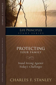 Title: Protecting Your Family, Author: Charles F. Stanley