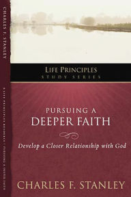 Title: The In Touch Study Series: Develop a Closer Relationship with God, Author: Charles F. Stanley