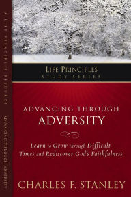 Title: The In Touch Study Series: Advancing Through Adversity, Author: Charles F. Stanley