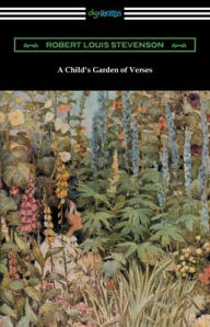 Title: A Child's Garden of Verses, Author: Robert Louis Stevenson