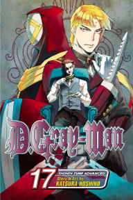 Title: D.Gray-man, Vol. 17, Author: Katsura Hoshino