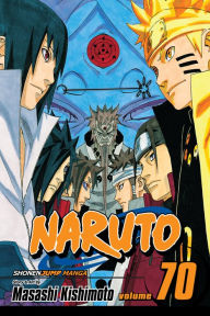 Title: Naruto, Volume 70: Naruto and the Sage of Six Paths, Author: Masashi Kishimoto