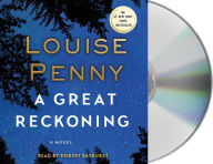 Title: A Great Reckoning (Chief Inspector Gamache Series #12), Author: Louise Penny