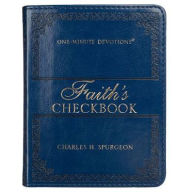 Title: One-Minute Devotions Faith's Checkbook, Author: Charles Spurgeon