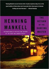 Title: The Return of the Dancing Master, Author: Henning Mankell