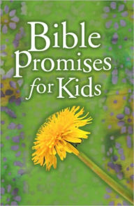Title: Bible Promises for Kids, Author: B&H Editorial Staff