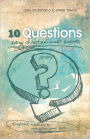 10 Questions Every Christian Must Answer