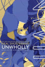 UnWholly (Unwind Dystology Series #2)