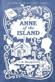 Title: Anne of the Island, Author: L. M. Montgomery