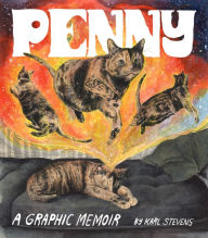 Title: Penny: A Graphic Memoir, Author: Karl Stevens