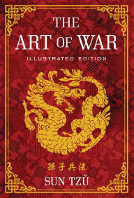 Title: The Art of War: Illustrated Edition, Author: Sun Tzu