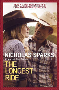 Title: The Longest Ride, Author: Nicholas Sparks