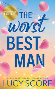 Title: The Worst Best Man (B&N Exclusive Edition), Author: Lucy Score