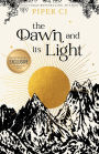 The Dawn and Its Light (B&N Exclusive Edition)