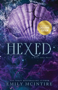 Title: Hexed (B&N Exclusive Edition), Author: Emily McIntire