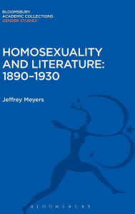 Title: Homosexuality and Literature: 1890-1930, Author: Jeffrey Meyers