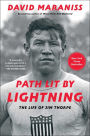 Path Lit by Lightning: The Life of Jim Thorpe