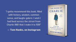 Alternative view 2 of The Book of Charlie: Wisdom from the Remarkable American Life of a 109-Year-Old Man