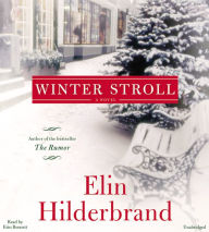 Title: Winter Stroll, Author: Elin Hilderbrand