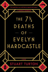 The 7½ Deaths of Evelyn Hardcastle