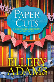 Title: Paper Cuts: An Enchanting Cozy Mystery, Author: Ellery Adams