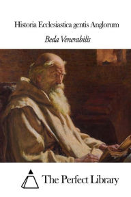 Title: Historia Ecclesiastica Gentis Anglorum, Author: Beda Venerabilis