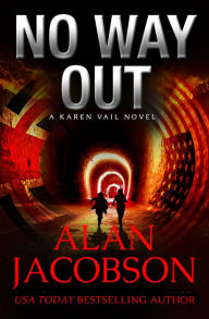 Title: No Way Out, Author: Alan Jacobson