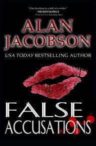 Title: False Accusations, Author: Alan Jacobson