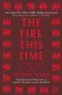 The Fire This Time: A New Generation Speaks about Race