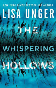 Title: The Whispering Hollows, Author: Lisa Unger