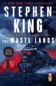 The Waste Lands (Dark Tower Series #3)