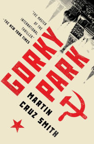 Gorky Park (Arkady Renko Series #1)