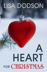 Title: A Heart for Christmas, Author: Karen Rodgers