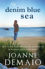 Title: The Denim Blue Sea, Author: Joanne DeMaio