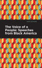 The Voice of a People: Speeches from Black America