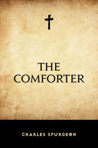 Title: The Comforter, Author: Charles Spurgeon