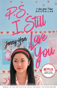 Title: P.S. I Still Love You (To All the Boys I've Loved Before Series #2), Author: Jenny Han