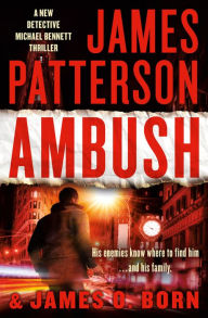 Title: Ambush (Michael Bennett Series #11), Author: James Patterson