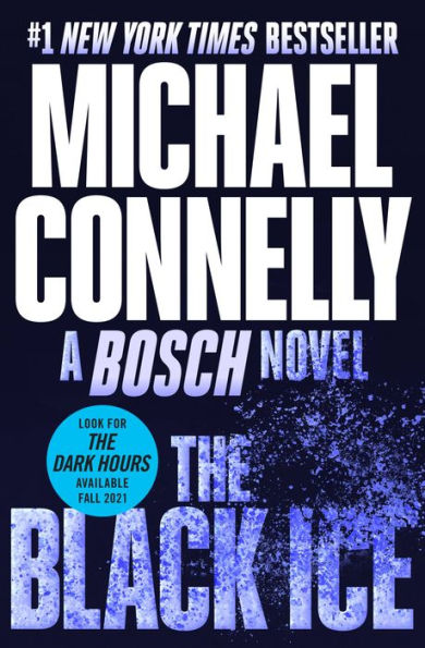 The Black Ice (Harry Bosch Series #2)