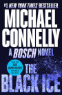 The Black Ice (Harry Bosch Series #2)