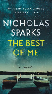 Title: The Best of Me, Author: Nicholas Sparks