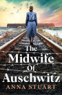 The Midwife of Auschwitz