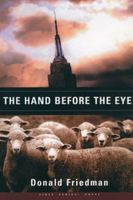 Title: The Hand Before the Eye, Author: Donald Friedman