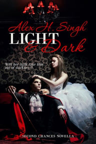 Title: Light & Dark: Will her light take him out of darkness?, Author: Kellie Dennis