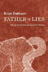 Title: Father of Lies, Author: Brian Evenson