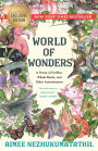 World of Wonders: In Praise of Fireflies, Whale Sharks, and Other Astonishments (B&N Book of the Year)(B&N Exclusive Edition)