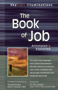Title: The Book of Job: Annotated & Explained, Author: Marc Zvi Brettler