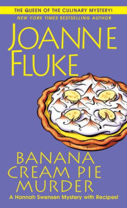 Banana Cream Pie Murder (Hannah Swensen Series #21)